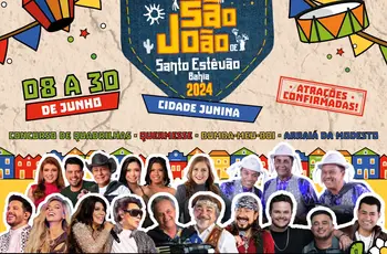  São João de Santo Estêvão 2024 tem Calcinha Preta, Matheus e Kauan, Flávio José, Bell Marques e outras grande atrações